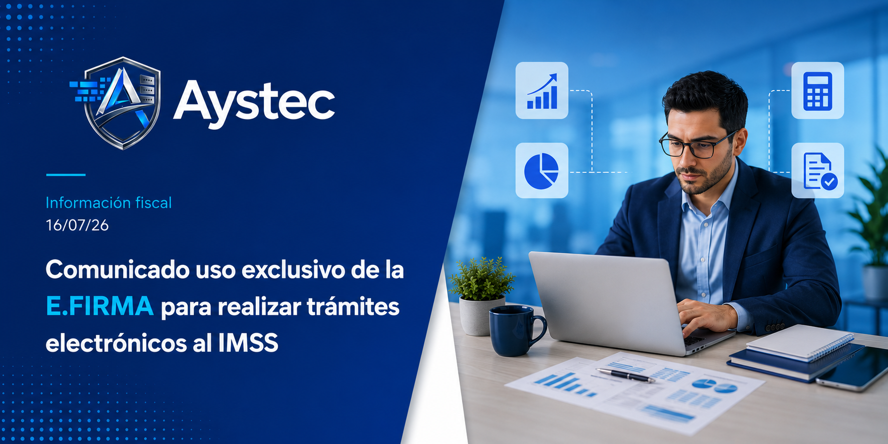 Comunicado uso exclusivo de la E.FIRMA para realizar trámites electrónicos al IMSS.